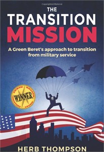 The Transition Mission: A Green Beret’s approach to transition from military service