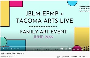 Fun Day - JBLM EFMP Family Programs and Tacoma Arts Live