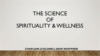 The Science of Spirituality & Wellness
